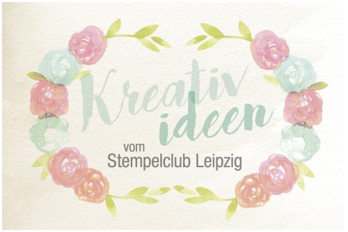 Kreative-ideen-Stempelclub-Leipzig-stampinup-1200x798